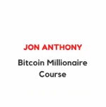 Jon Anthony – Bitcoin Millionaire Course