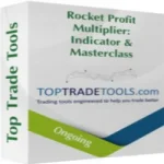 Rocket Profit Multiplier – Indicator & Masterclass